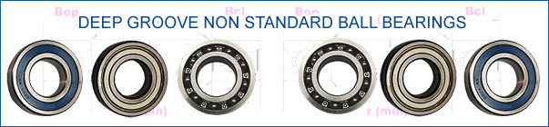 Deep Groove Non Standard Bores